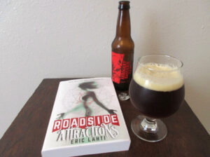 roadside attractions eric lahti the heron kings eric lewis paranormal fantasy humor arrogant bastard ale